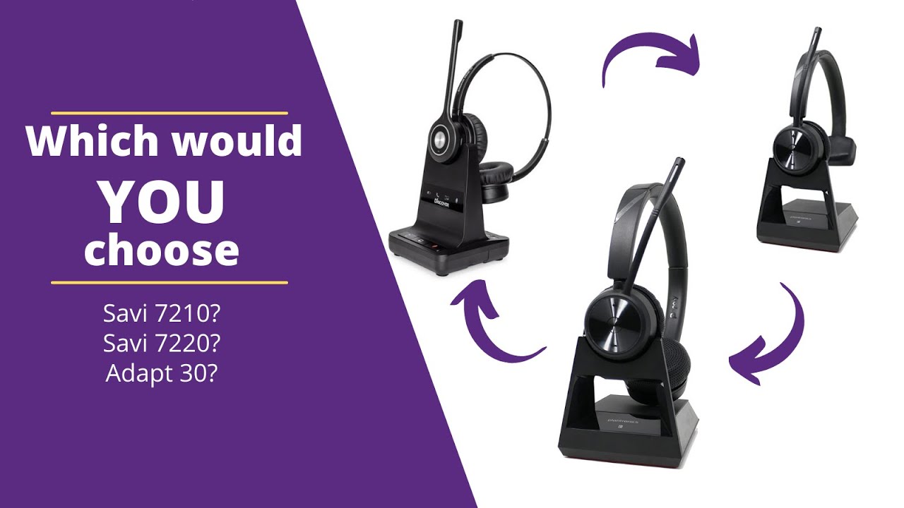 Poly Savi 7210 Vs. Poly Savi 7220 Vs. Discover Adapt 30