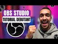 Le tutorial obs studio pour debutant 