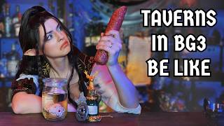 Taverns In Baldur's Gate 3 Be Like...