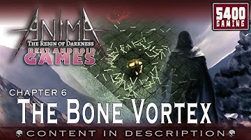 [ANDROID GAMES] Anima ARPG - NecromanceR Gameplay - The Bone Vortex - part6 [NO COMMENTARY]