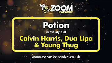 Calvin Harris, Dua Lipa & Young Thug - Potion - Karaoke Version from Zoom Karaoke