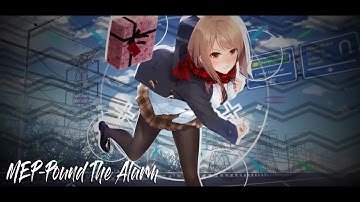 MEP~Pound The Alarm