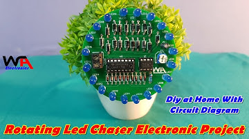 Rotating Led Chaser Circuit Using CD4017 & NE555 IC Electronics Projects