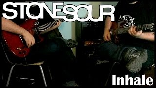 Stone sour - Inhale (Cover)