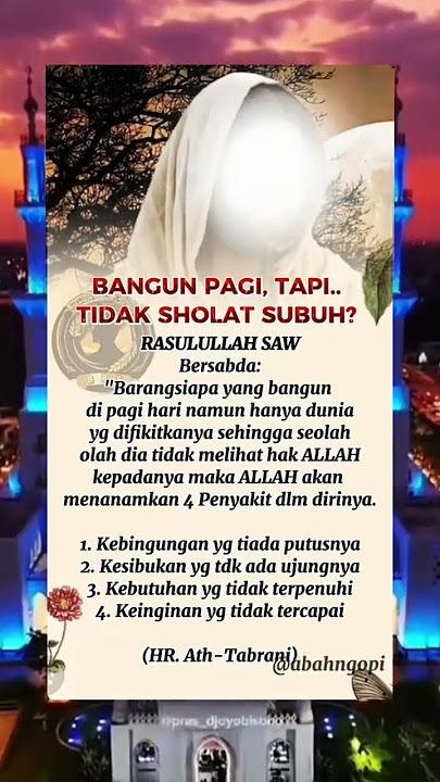 bangun pagi tapi tidak sholat subuh#pengingatdiri#kajianislami#meninggalkansholat #semogabermanfaat