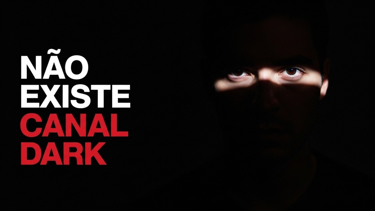 Esse canal nunca disse que é dark e por isso que funciona