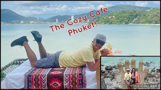 The Cozy Cafe Phuket!
