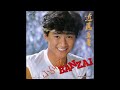 ふられてBANZAI オリジナルカラオケ(コーラス入り)近藤真彦