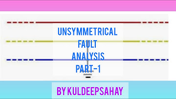 Unsymmetrical Fault Analysis Part-1