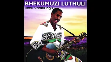 Bhekumuzi Luthuli - Bengikwethemba