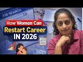 Career Restart After Marriage / Kids? Watch This (Women 2026 Guide) 🧑‍💻
