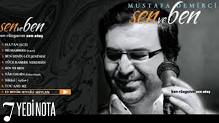 Mustafa Demirci - Ben Senin Gülşeninde - (Sen ve Ben - Official Video)