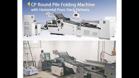 4 sets of CP Round Pile Folding Machine with Horizontal Press Stack Delivery have been installed