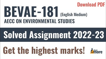 IGNOU BEVAE-181 Solved Assignment 2022-23 (English Medium) | PDF Download