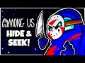 *NEW* HIDE & SEEK GAME MODE! | Among Us [Impostor Rounds] (ft. H2O Delirious, Cartoonz, & More)