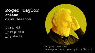 Roger Taylor - online drum lessons part 3