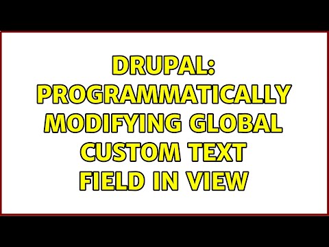 Drupal: Programmatically modifying