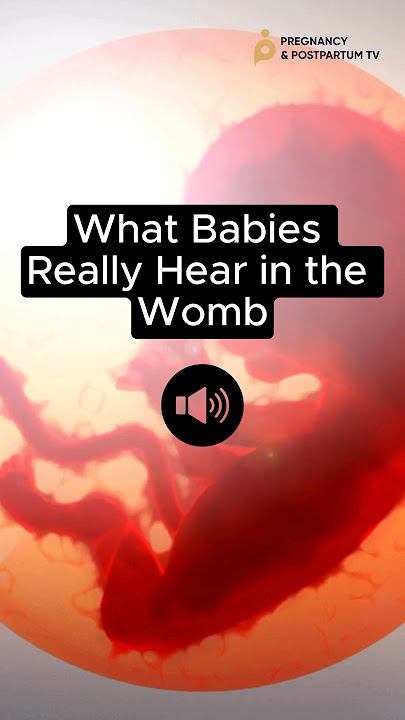 👂What Babies HEAR In WOMB (Sound ON 📣) #fetus
