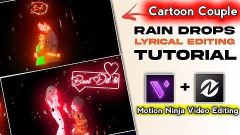 Cartoon Couple Glowing Lyrics Video Editing|Reels Rain drop with Lyric video Editing|Node video edit
