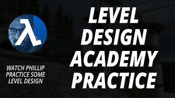 Level Design Academy Practice