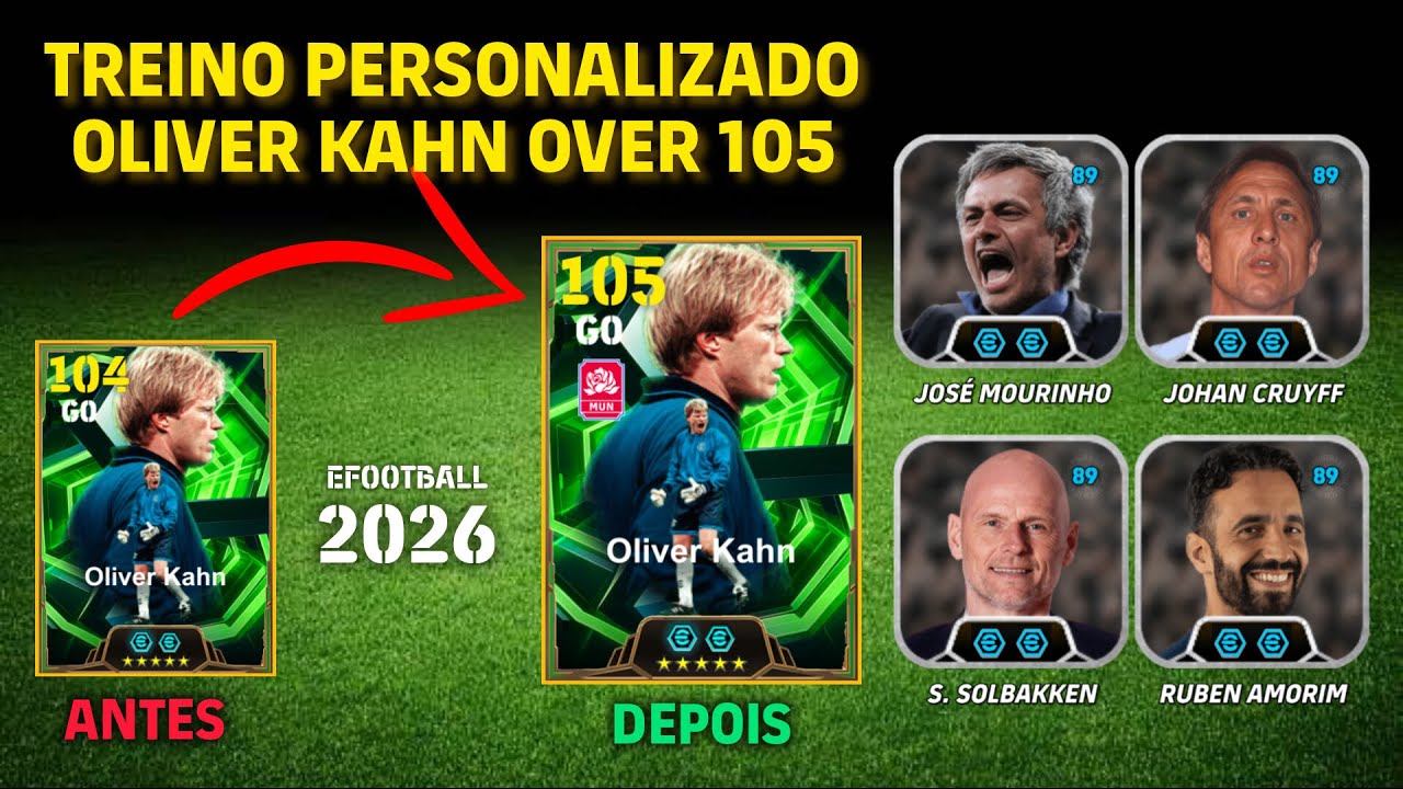 🔝 KAHN 105 OVER | Treino Secreto Nível Máximo | EFOOTBALL 2026