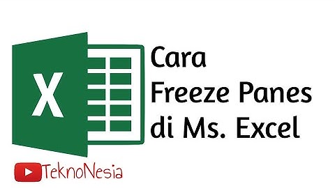 Cara Tutorial Freeze Panes Pada Excel 2007   Mengunci Kolom Tepi Atau Baris Atas