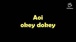 Aoi - okey dokey ( cover animasi)