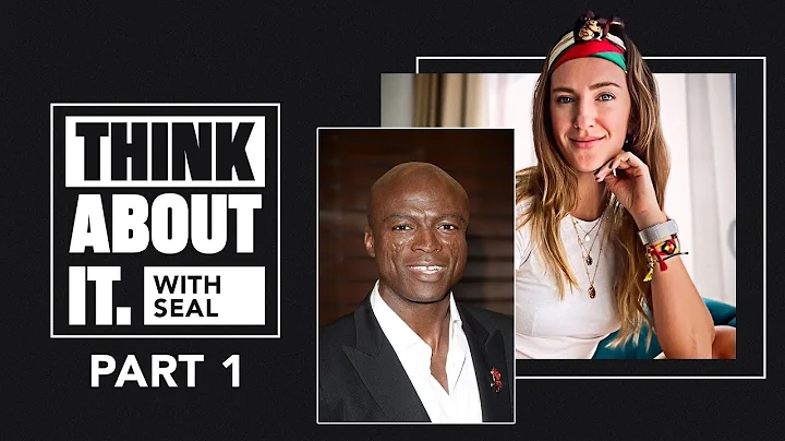 Think About it with Victoria Azarenka Episode 2: Seal on Finding His Voice (Part 1)