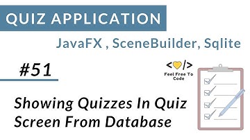 #51. Showing Quizzes in Quiz Screen From Database | JavaFX Quiz Application | In Hindi