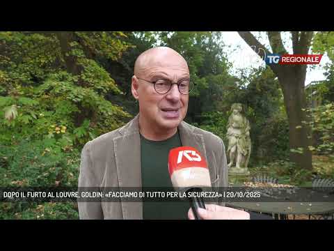 DOPO IL FURTO AL LOUVRE, GOLDIN: «FACCIAMO DI TUTTO PER LA SICUREZZA» | 20/10/2025
