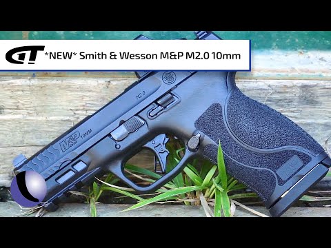 *NEW* Smith & Wesson M&P M2.0 in 10mm | Guns & Gear First Look