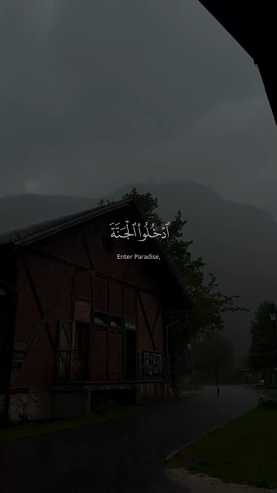 Uddkulul jannah enter my paradise #quran