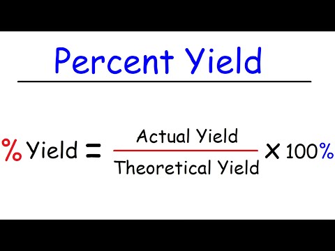 How To Calculate Theoretical Yield and Percent Yield