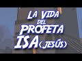 La vida del profeta isa  jess en el islam