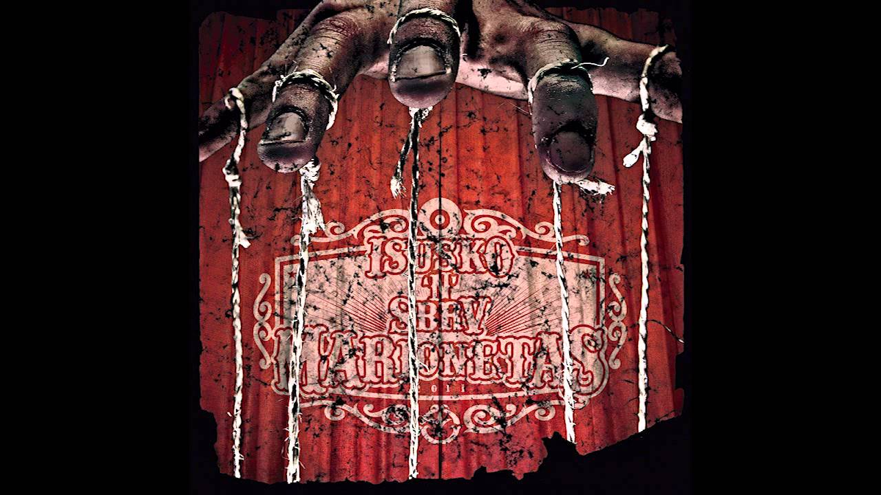 ISUSKO & SBRV - MARIONETAS DISCO COMPLETO