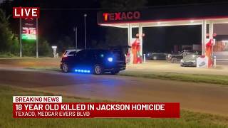 18-year-old shot and killed in Jackson gas station parking lot