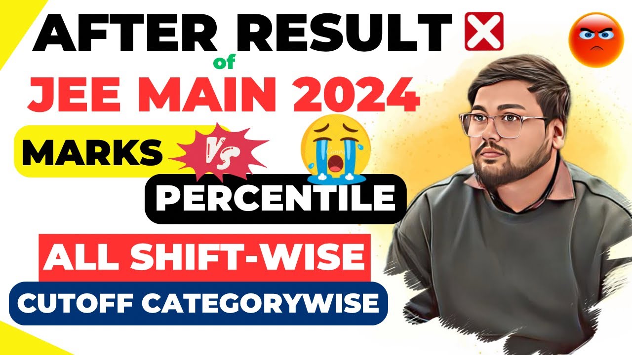 Most Accurate Marks vs Percentile JEE Mains 2024 😱| JEE Main 2024 Marks ...