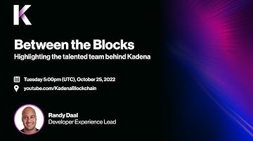 Between the Blocks: Kadena