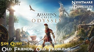 Assassin's Creed Odyssey ★ Side Quest: Old Friends, Old Problems [Walkthrough] Wealth