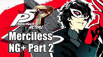 PERSONA 5 ROYAL Merciless Mode NG+ Playthrough Part 2 - The Creepy Teacher! [PS4 Pro]
