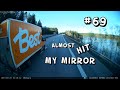 Trucker Dashcam #69 Almost hit my mirror + Fun, Hockey and followers :)