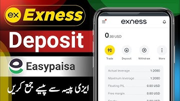 Exness Deposit Easypaisa | How To Deposit Money in Exness From Easypaisa  Exness Deposit in pakistan