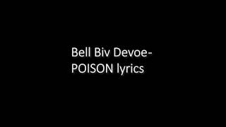 Bell biv devoe - poison lyrics