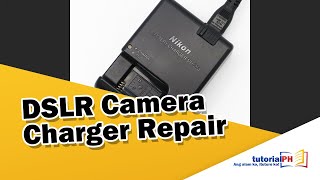 Nikon Battery Charger Repair - Not CHARGING | Pinoy Tutorial