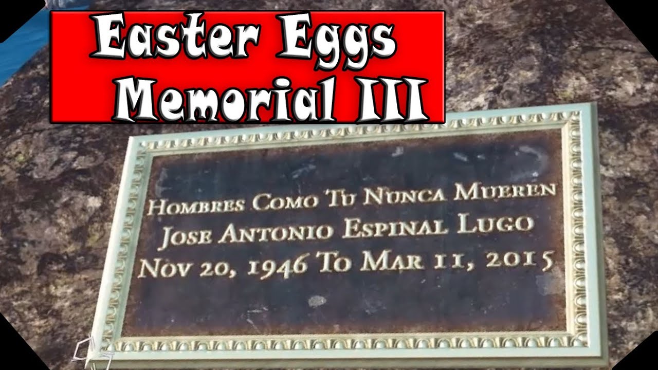 Just Cause 3 Easter Eggs Jose Antonio Espinal Lugo Memorial Pc Hd fps Youtube