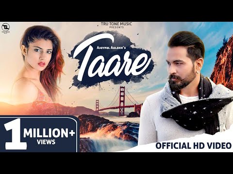 Taare Official Video  Ajaypal Aulakh  Harry Sharan  New Punjabi Song 2020