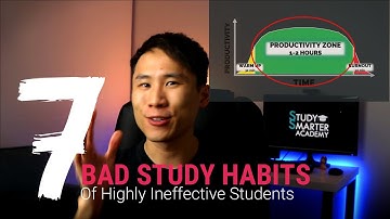 7 Bad Study Habits of Highly Ineffective Students