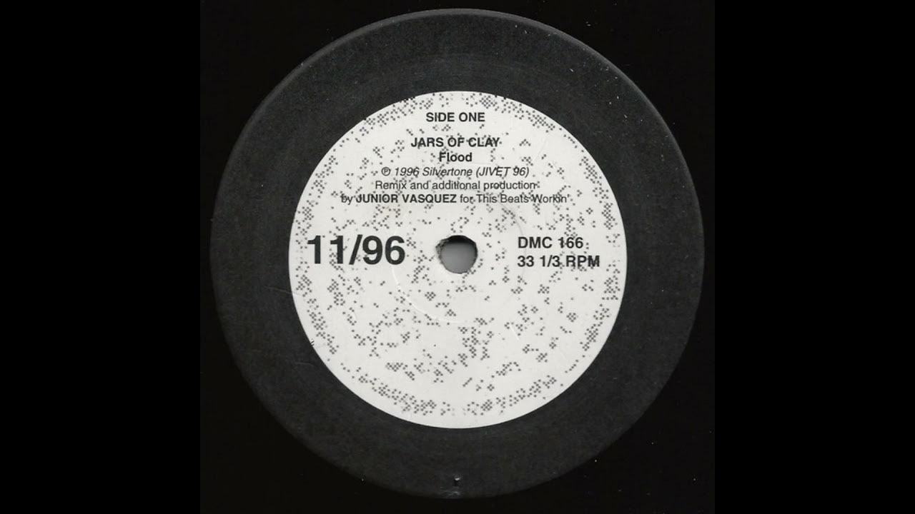 Jars of Clay Flood [Junior Vasquez DMC Mix] [1996] YouTube