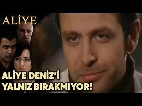 Aliye, Deniz'i Yalnız Bırakmıyor - Aliye 13. Bölüm