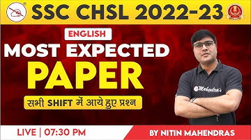 SSC CHSL 2022-23 | Most Expected Paper | All Shifts | English | Nitin Mahendras